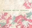 Parker Meyer Garden